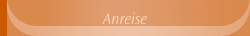 Anreise